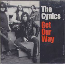The Cynics : Get Our Way